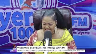 Oyerepa Afutuo is live with Auntie Naa on Oyerepa Radio/TV ||   WhatsApp 0248017517 || 26-01-2024