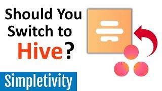 Should You Switch to Hive? (Asana Comparison | Project App)