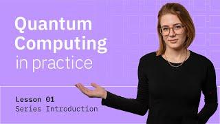 Your Guide to 100+ Qubits: Quantum Computing in Practice