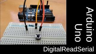 Arduino Basics - DigitalReadSerial