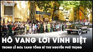 Người dân hai bên đường hô vang lời vĩnh biệt trong lễ tang Tổng Bí thư Nguyễn Phú Trọng | Thời sự