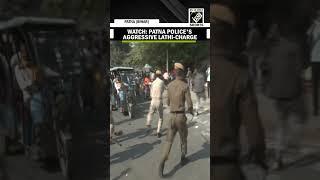 Bihar Police’s brutal lathi-charge on protesting BPSC students in Patna