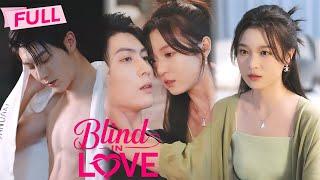 [MULTI SUB] Blind in Love【Full】Blind CEO and Disguised Wife, True Love in Conspiracy | Drama Zone