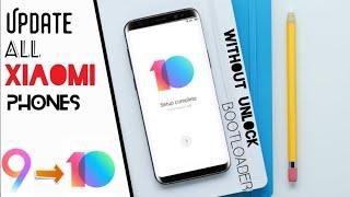 Update MiUi 9 To MiUi 10 Without Unlock Bootloader | All Xiaomi Device