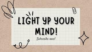 About Me - Light Up Your Mind!