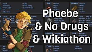 Phoebe without drugs AND Wikiathon. Updating the Wiki while time remains.