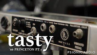 Tasty | '66 Fender Princeton Pt 1