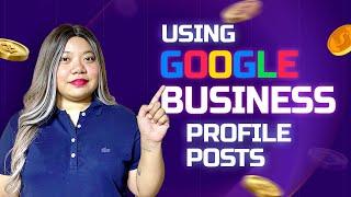 How to use Google Business Profile Posts