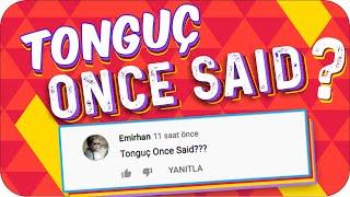 tonguç once said 