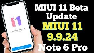 How to install MIUI 11 9.9.24 In Redmi Note 6 Pro, Note 6 Pro MIUI 11 Port ROM Review