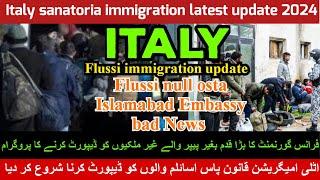 Italy sanatoria immigration latest update 2024|italy flussi nulla osta embassy update|jobs in Italy