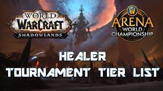 Shadowlands Healer Tournament Tier List