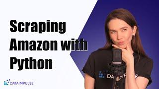 How to scrape Amazon Product Data With Python