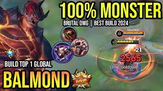 BALMOND BEST BUILD 2024 | BUILD TOP 1 GLOBAL BALMOND GAMEPLAY | MOBILE LEGENDS