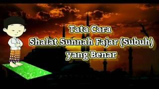 Tata Cara Shalat Sunnah Fajar (Subuh) yang Benar