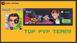 Idle Mafia - Top PVP team (May 2022)