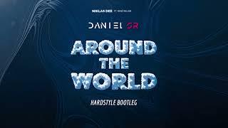 Niklas Dee ft. René Miller - Around the World (DANIEL SR Hardstyle Bootleg)