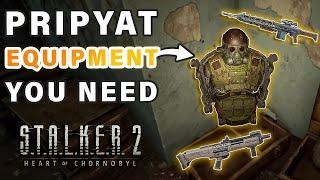 BEST Items YOU NEED to GET in the PRIPYAT Region! ► STALKER 2: Heart of Chernobyl