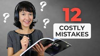 12 common IELTS Listening mistakes that can kill your score