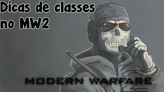 MW2 - Dicas das melhores classes