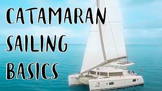 Sailing Catamaran For Beginners  Learn How to Sail a Catamaran