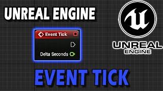 Event Tick And How To Avoid Using It | Unreal Engine Blueprint Basics For Beginners [Tutorial]