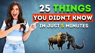 Discover the Undiscovered - 25 Amazing Facts YOU'VE NEVER HEARD in Just 5 Minutes!