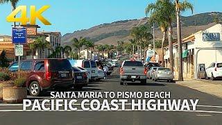 [4K] Driving Pacific Coast Highway - Santa Maria to Pismo Beach, California, USA, Travel, 4K UHD