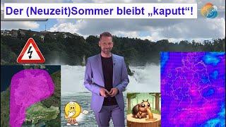 (Neuzeit)Sommer bleibt "kaputt": Auf Wärme (30°) Gewitter/Unwetter! Wettervorhersage 13.-19.06.2024.