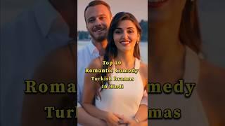 Top 10 Romantic Comedy Turkish Dramas in Hindi  #turkish #turkishdrama #serial