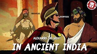 Alexander in India: Did the Greeks Worship Hindu Gods? Ancient Civilizations