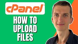 How To Upload Files On Cpanel (2023)