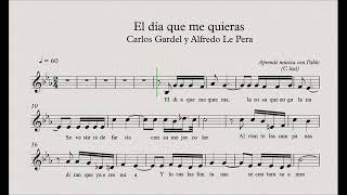 EL DÍA QUE ME QUIERAS:  (flauta, violín, oboe...) (partitura con playback)
