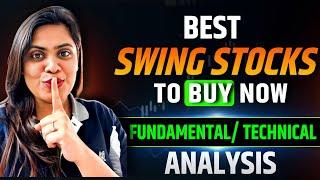 Best Swing Stocks with Fundamental & Technical Strong Base | Neha Andaaz