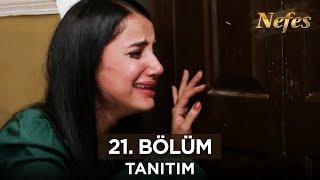 Nefes 21. Bölüm Fragmanı - 6 Ağustos Salı