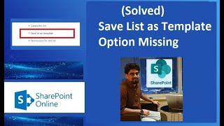 SharePoint Online: Save List as Template Missing(Solved)