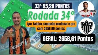 CARTOLA FC 2022-TIME RODADA 34 TIME DO CAMPEÃO NACIONAL E PRÓ.