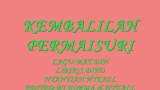 Kembalilah Permaisuri-Hykall