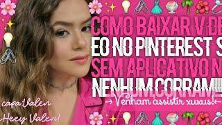 ⊱━━Como baixar vídeos no pinterest sem aplicativo!!!