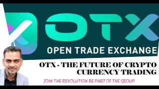 OTX || What is Open Trade Exchange || What is OTX #otx