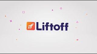 Liftoff Open Commerce Platform