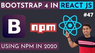 How to Install and Use Bootstrap 4 in React JS in Hindi in 2020 #47