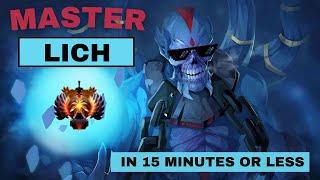 Learn Lich In 15 Minutes Or Less - Dota 2 Lich Guide - Lich Support Guide