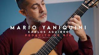 MARIO YANIQUINI | Pedacito de Río by Carlos Aguirre