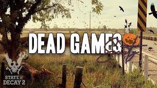 Dead Games Society: State of Decay 2