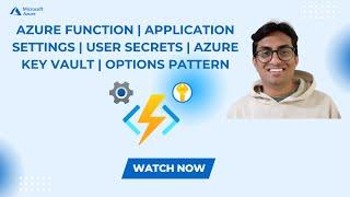 Azure Function | Application settings | User Secrets | Azure Key Vault | Options Pattern