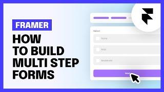 Multi Step Forms in Framer