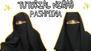 TUTORIAL FOR WEARING NIQAB FROM PASHMINA HIJAB | EASY AND SIMPLE