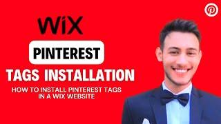 Step-by-Step Guide: How to Install Pinterest Tags in a Wix Website