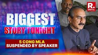 Himachal Political Crisis: Disqualified MLAs Move HC, Congress In Huddle Mode| Biggest Story Tonight